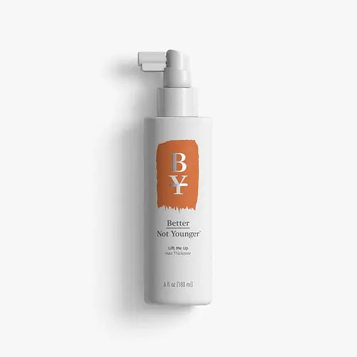 Better Not Younger Lift Me Up Hair Thickener