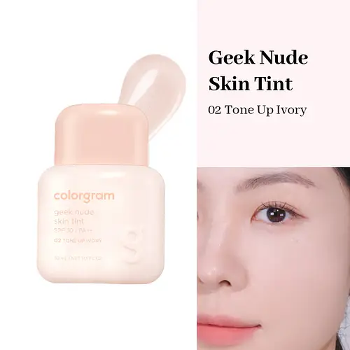 COLORGRAM Geek Nude Skin Tint SPF30 PA++ 02 Tone Up Ivory