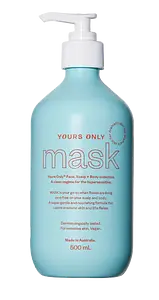 Yours Only Mask