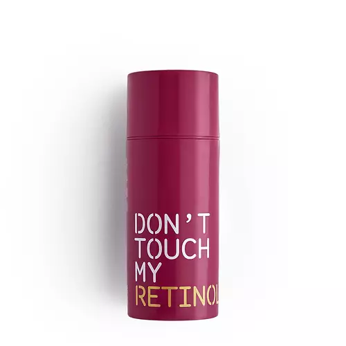 Don't touch my skin Don't Touch My Retinol