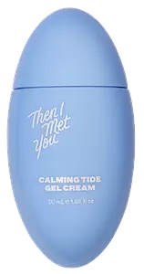 Then I Met You Calming Tide Gel Cream